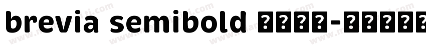 brevia semibold 字体下载字体转换